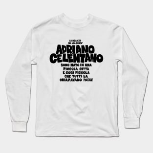 Adriano Celentano - il ragazzo del via gluck Long Sleeve T-Shirt